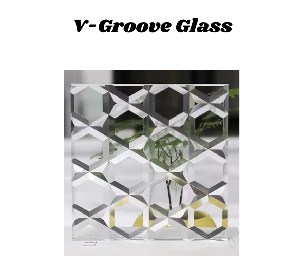 V-Groove Glass Manufacturers in Coimbatore
